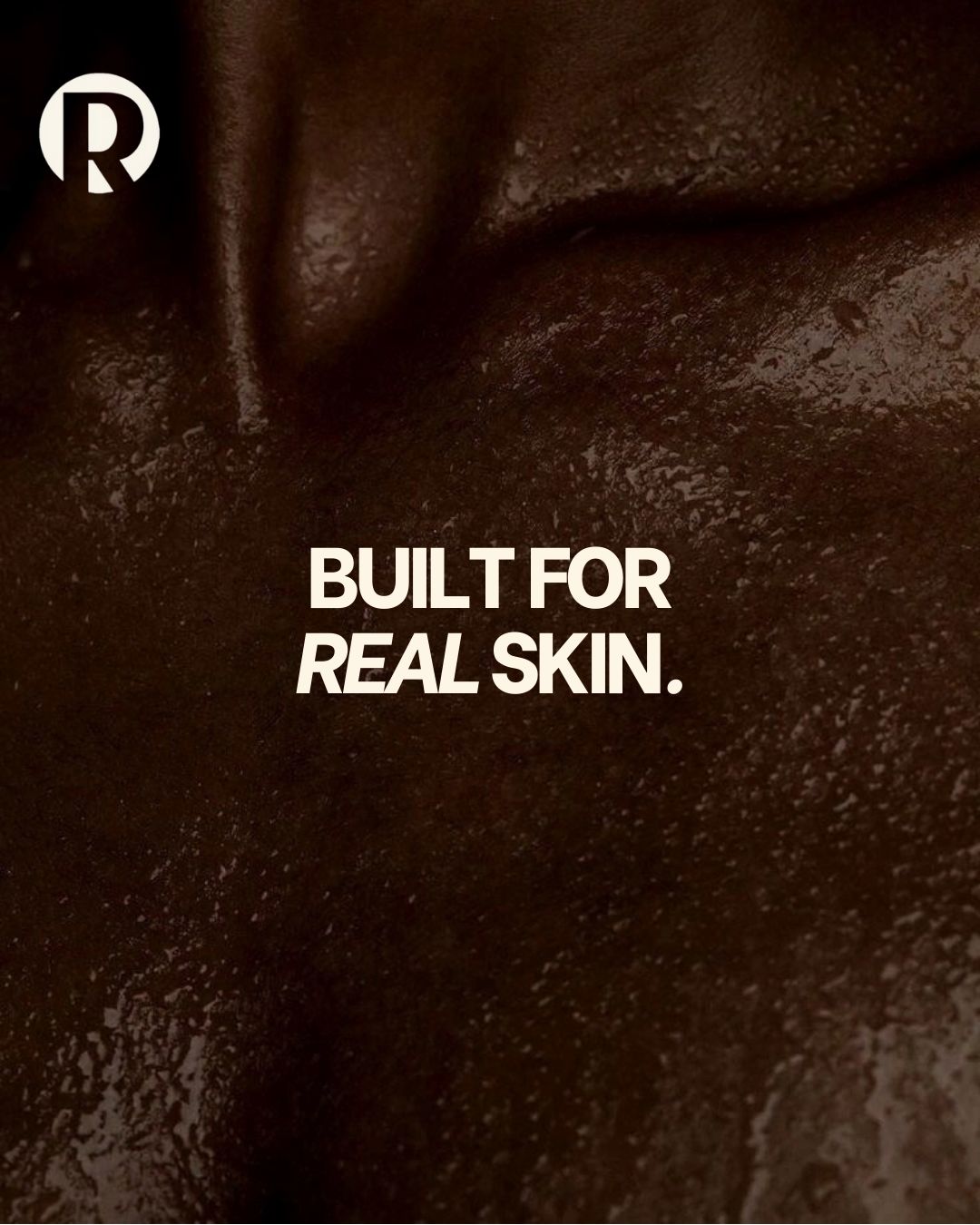 Your Skin. Not Just Your Tone.